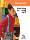 When Telling Isn't Tattling